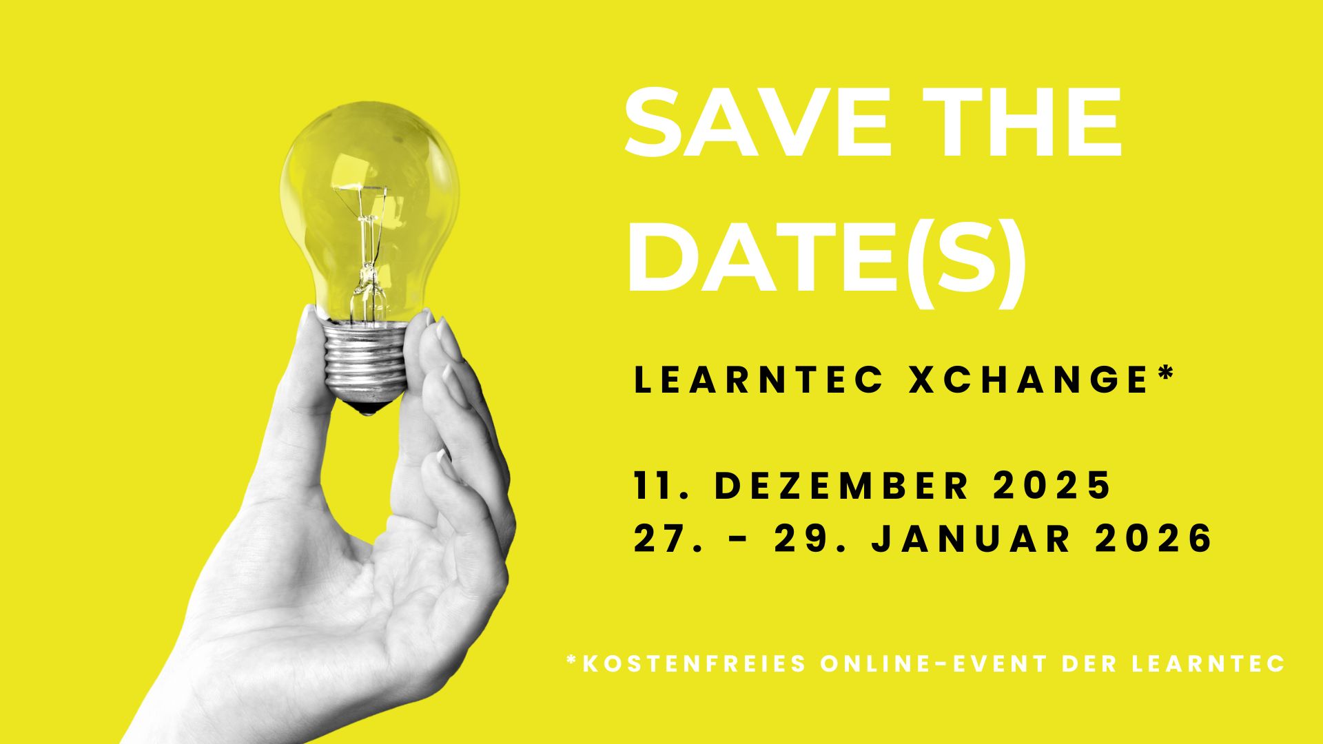Save the date – unsere neuen LEARNTEC-Termine stehen fest